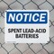 Signmission Spent Lead-Acid Batteries, 14 in W x Rectangle, Plastic OS-2PACK-NS-P-1014-L-16605 - alternate 3